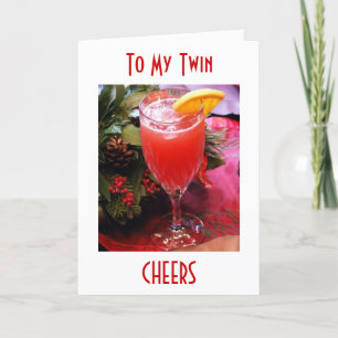 CHEERS UND LIEBE ***TWIN** DIESE WICHTIGSTE FEIERTAGSKARTE