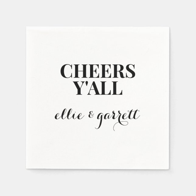 Cheers Y'all | Hochzeitliche Engagement Partei Nap Serviette (Vorderseite)