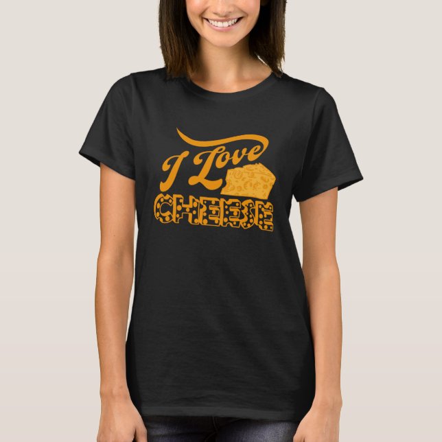 Cheese Day Celebration Cheeze  Love T-Shirt (Vorderseite)