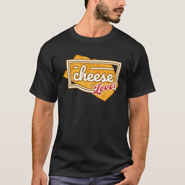 Cheese Day Celebration Cheeze  Love T-Shirt (Vorderseite)