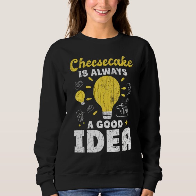 Cheesecake immer eine gute Idee Fun Cheese Eater G Sweatshirt (Vorderseite)