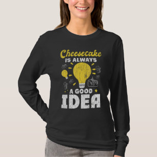 Cheesecake immer eine gute Idee Fun Cheese Eater G T-Shirt