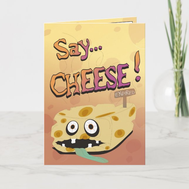 Cheesy Birthday Card! Karte (Vorderseite)