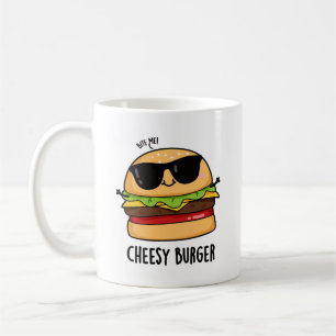 Cheesy Burger Funny Food Puns Kaffeetasse