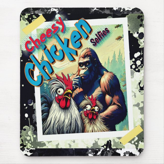 "Cheesy Chicken Selfies" Meet Bigfoot Mouse Pad Mousepad (Vorne)