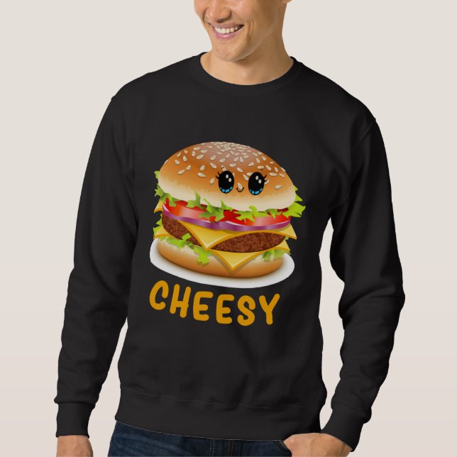 Cheesy Cute  Cheese Burger Food Pun Sweatshirt (Vorderseite)