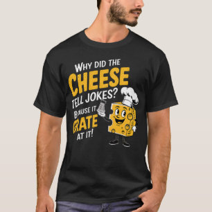 Cheesy Jokes Pun - Käse Lover Geschenke T-Shirt