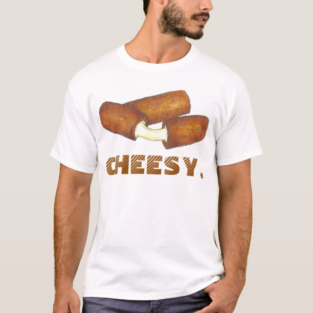 CHEESY Mozzarella Cheese Sticks Junk Food T-Shirt (Vorderseite)