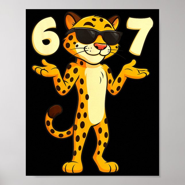 Cheetah 67 Meme Funny Kids Teens Gen Alpha Slang 6 Poster (Vorne)
