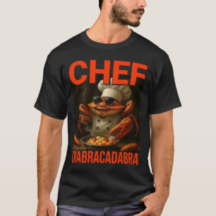 Chef Crabracadabra Hilarious Meme Gehirnverrottung T-Shirt