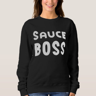 Chef Flavoring Dressing Enthusiasts Men Women Sweatshirt