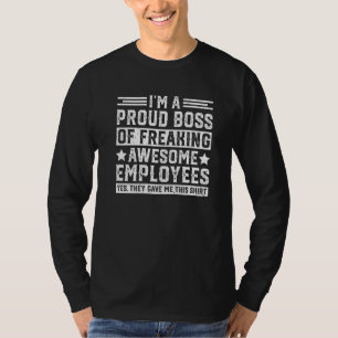 Chef Tag Mitarbeiter Chef Anerkennung Stolz Büro T-Shirt