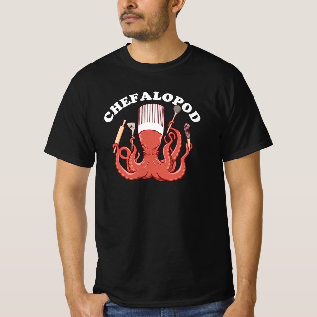 Chefalopod | Octopus Koch Funny Pun T-Shirt (Vorderseite)