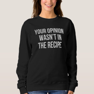Chefkoch Ihre Meinung stand nicht im Rezept Sweatshirt