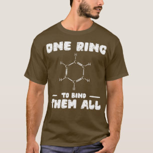 Chemie Benzol Ring Molecule Bond T-Shirt