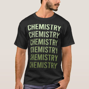 Chemie Chemiker Chemisches Labor Experiment T-Shirt