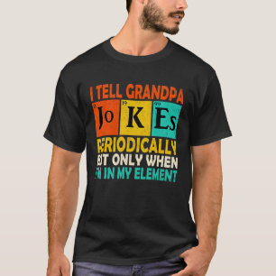 Chemie Chemiker Vintage Ich erzähle Opa Witze Per T-Shirt