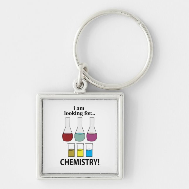 Chemie Funny Ich suche Chemie Schlüsselanhänger (Vorne)