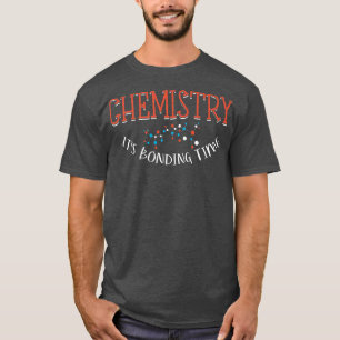 Chemie ist die Bonding Time Funny Science Premium T-Shirt