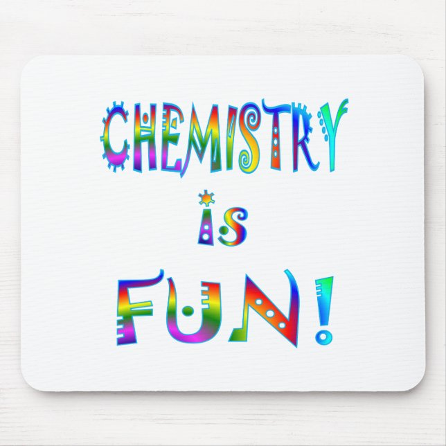 Chemie ist Spaß Mousepad (Vorne)