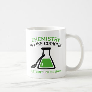 Chemie ist wie Kochen Kaffeetasse