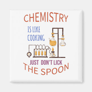 Chemie ist wie Kochen, lecken Sie einfach nicht de Magnet