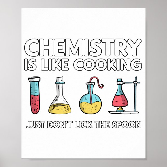 Chemie ist wie Kochen Poster (Vorne)