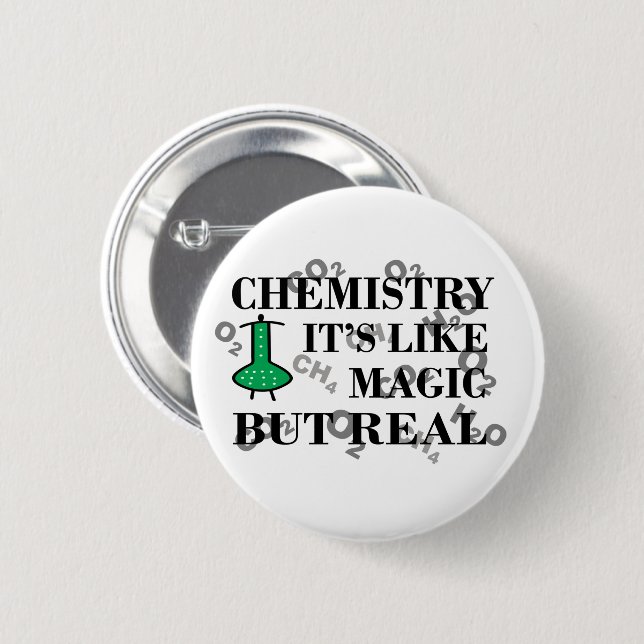 Chemie ist wie Magie, aber real Button (Vorne & Hinten)