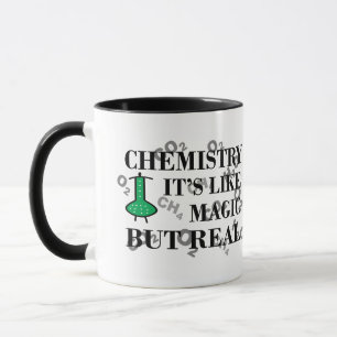 Chemie ist wie Magie, aber real Tasse