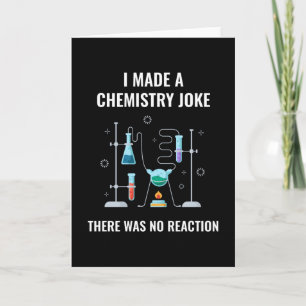 Chemie Joke No Reaction Chemistry Karte