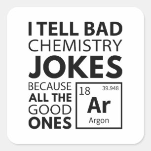 Chemie Jokes Argon Quadratischer Aufkleber