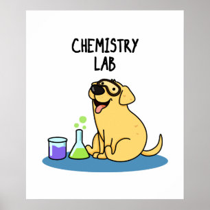 Chemie Labrador Funny Labrador Dog Pub Poster