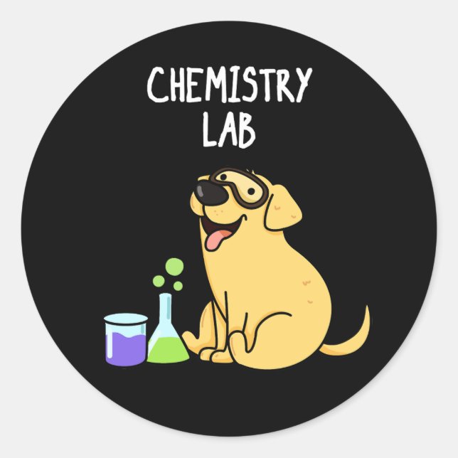 Chemie Labrador Funny Labrador Dog Pun Dark BG Runder Aufkleber (Vorderseite)