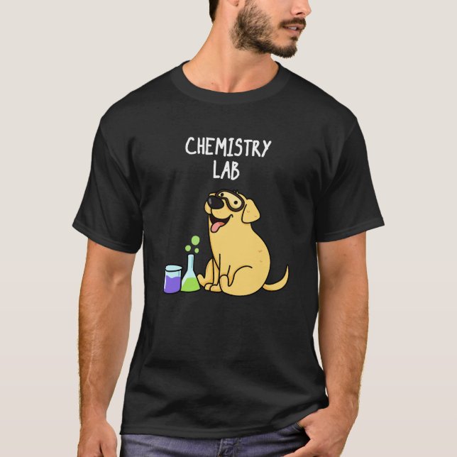 Chemie Labrador Funny Labrador Dog Pun Dark BG T-Shirt (Vorderseite)