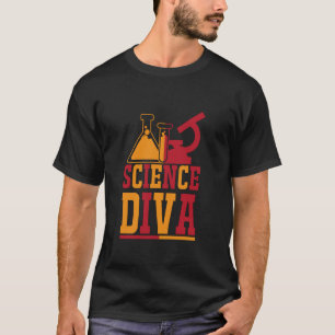 Chemie Mikroskope Wissenschaft Diva Weibliche STEM T-Shirt