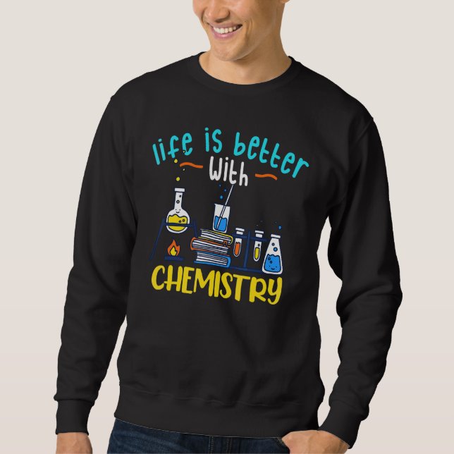 Chemie   Mit Chemie Sweatshirt (Vorderseite)