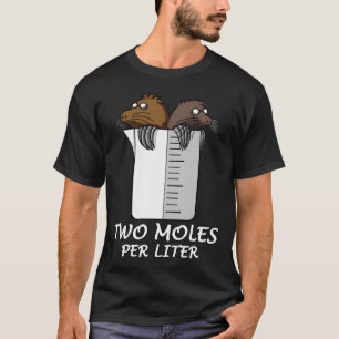 Chemie Zwei Mol pro Liter T-Shirt