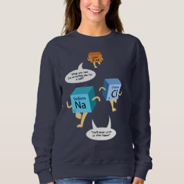 Chemieelemente - Lehrer für Wissenschaft - Birthda Sweatshirt