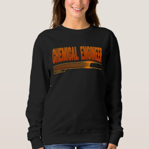 Chemieingenieur Loading School Graduates Future Sweatshirt