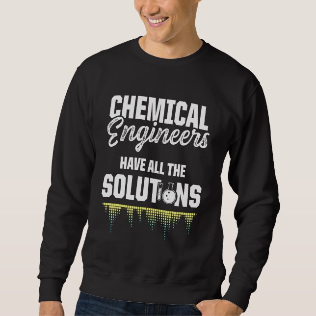 Chemieingenieurwesen Engineering 3 Sweatshirt (Vorderseite)