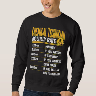 Chemielaborant Stundensatz Chemiker Laborant Sweatshirt