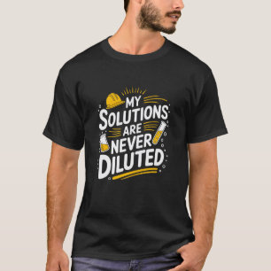 Chemielehrer, Chemieingenieur Chemiker T-Shirt