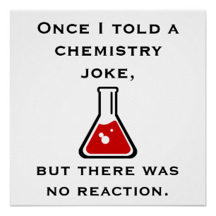 Chemielehrer Chemiker Lustiger Witze Poster