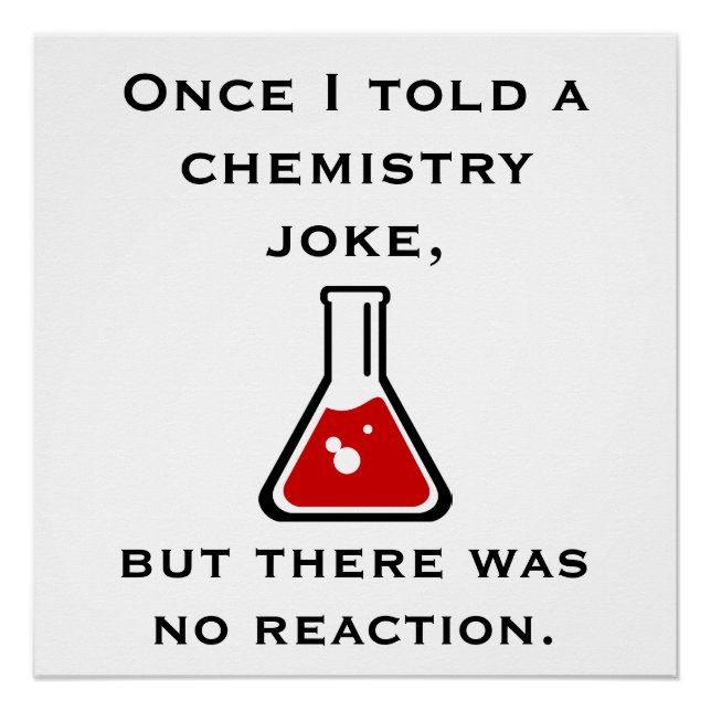 Chemielehrer Chemist Funny Joke Poster (Vorderseite)