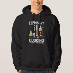 Chemielehrer ist wie Kochen, aber nicht lockern Hoodie