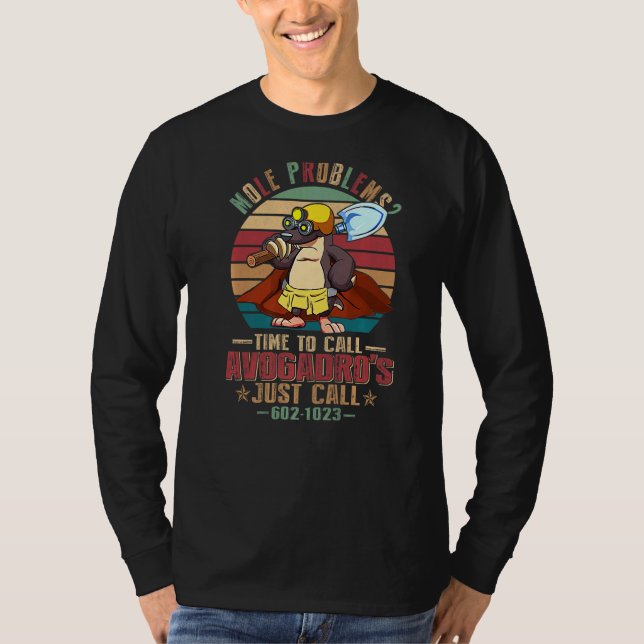 Chemielehrer Mole Problem Chemie Avogadro' T-Shirt (Vorderseite)