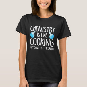 Chemielehrer Schüler Lustiger Chemiker T-Shirt