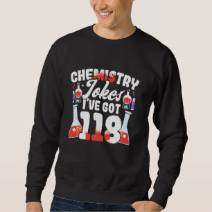 Chemielehrer Wissenschaftslehrer Nerd Frauen Männe Sweatshirt