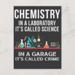 Chemiestabor Science Garage Crime Chemist Postkarte<br><div class="desc">In einem Labrador heißt es Chemie in einer Garage,  es heißt Verbrechen. Funny Geschenk für wissenschaftliche Nerd,  Chemie-Majors,  Apotheker und Chemist Lehrer Scientist.</div>