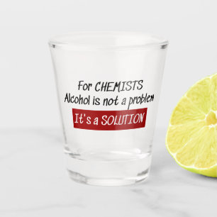 Chemiker Alkohollösung Chemie Joke Schnapsglas